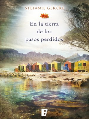 cover image of En la tierra de los pasos perdidos
